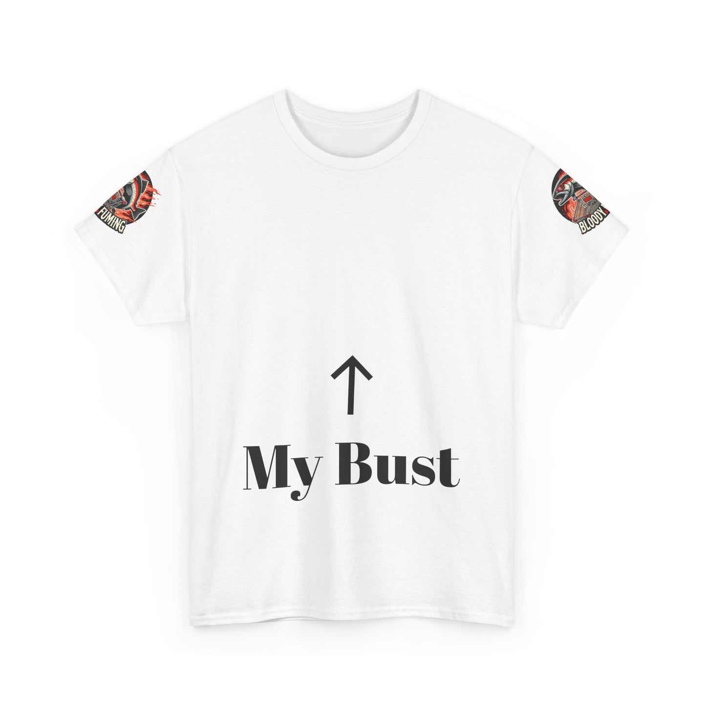 Funny Unisex Heavy Cotton Tee - 'My Bust' Graphic Tee for Casual Wear